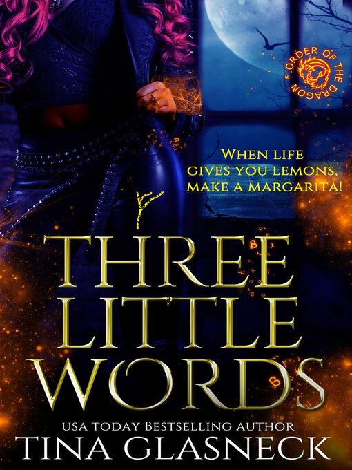 Title details for Three Little Words by Tina Glasneck - Wait list